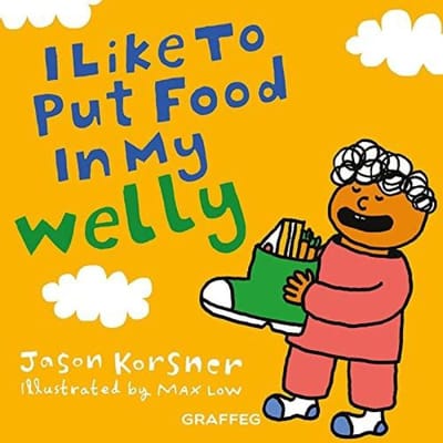 Ik stop graag eten in mijn laars door Jason Korsner Paperback Boek 9781913134006