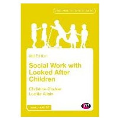 Social Work With Looked After Children - Cocker, Christine