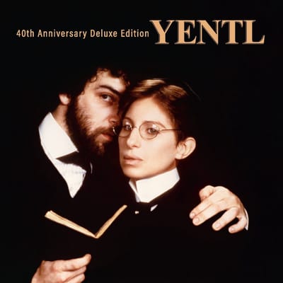 Yentl: 40th Anniversary Deluxe Edition - Barbra Streisand