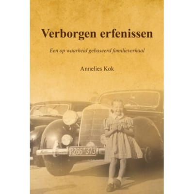 Verborgen Erfenissen - Annelies Kok