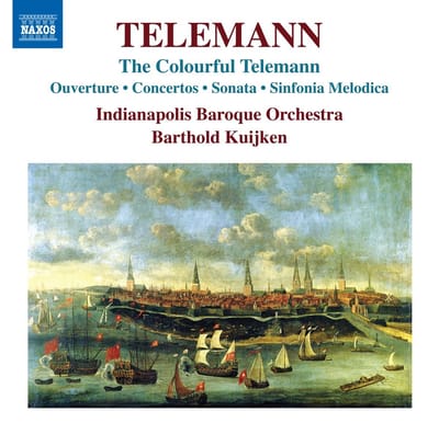 Indianapolis Baroque Orchestra, Barthold Kuijken - The Colorful Telemann (CD)