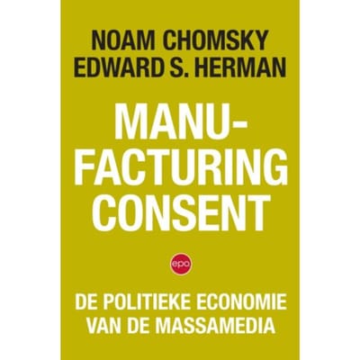 Manufacturing Consent - Noam Chomsky
