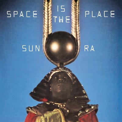 Sun Ra And Sun Ra Arkestra - Space Is The Place (LP)