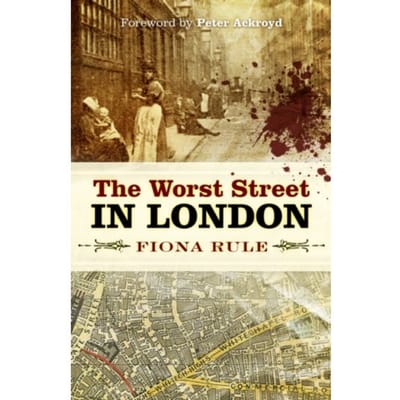 The Worst Street In London - Fiona Rule