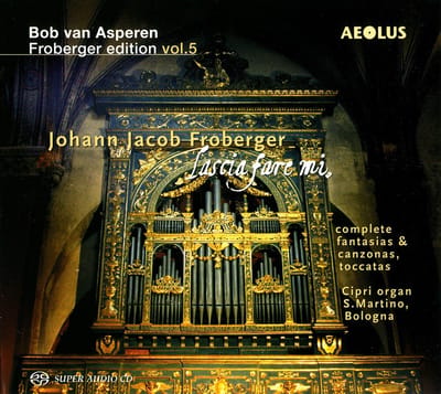 Bob Van Asperen - Froberger Edition Vol.5 (SACD)