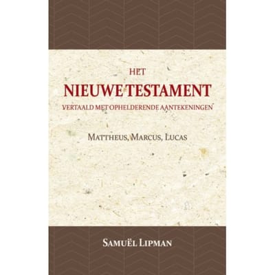 Mattheus, Marcus, Lucas - Samuël Lipman