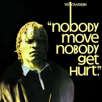 Yellowman - Nobody Move Nobody Get Hurt (LP)