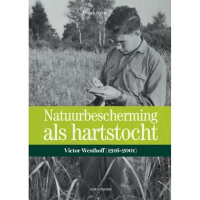 Natuurbescherming Als Hartstocht - Frank Saris