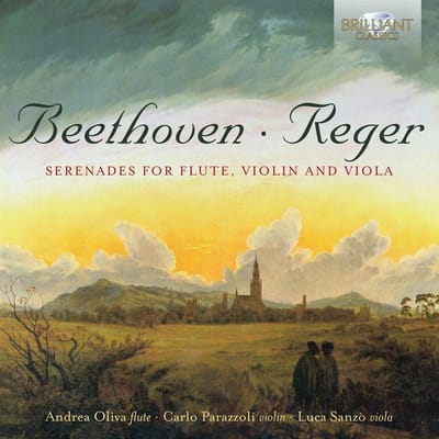 Andrea Oliva, Carlo Parazzoli, Luca Sanzò - Beethoven, Reger: Serenades For Flute, Violin And Viola (CD)