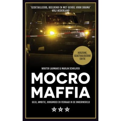 Mocro Maffia - Wouter Laumans