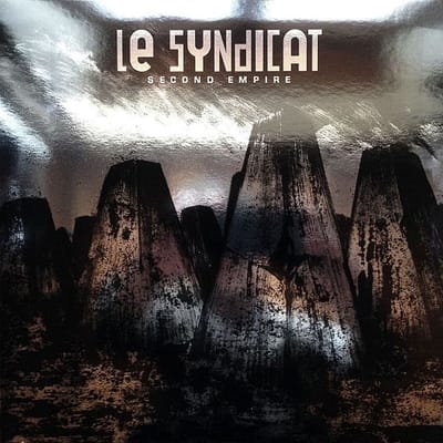 Le Syndicat - Second Empire (LP)