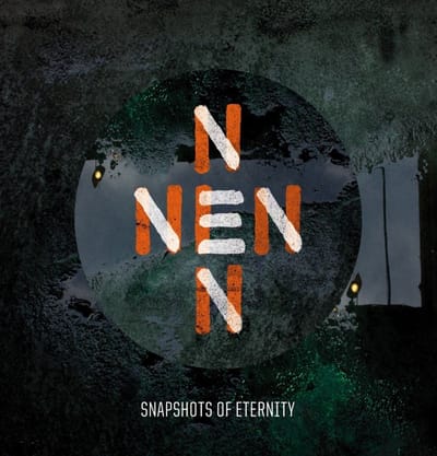 NNENN - Snapshots Of Eternity (CD)