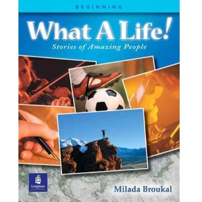 What A Life! Stories Of Amazing People 1 (Beginning) - Broukal, Milada
