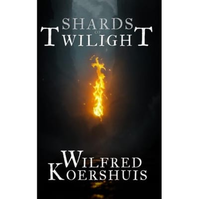 Shards Of Twilight - Wilfred Koershuis