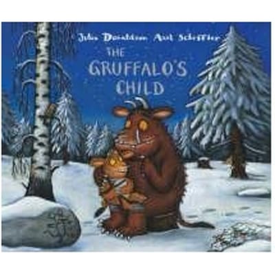 The Gruffalo's Child - Julia Donaldson