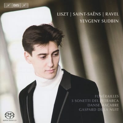 Yevgeny Sudbin - Miroirs | Gaspard De La Nuit | Funèrailles | Dance Macabre (SACD)