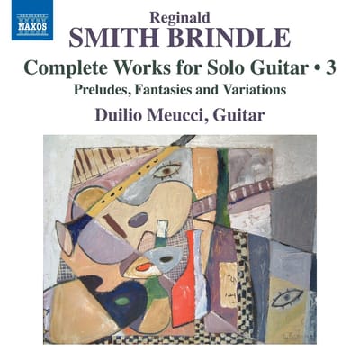 Duilio Meucci - Brindle: Complete Works For Solo Guitar, Vol. 3 (CD)