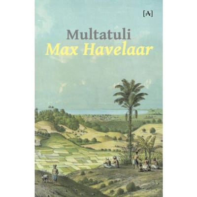Max Havelaar - Multatuli