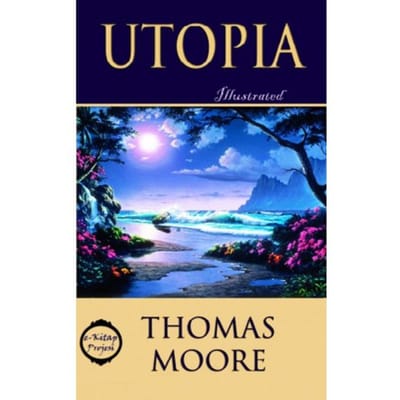 Utopia - Thomas Moore