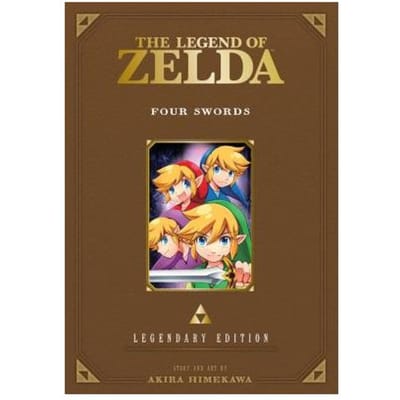 Legend Of Zelda: Four Swords -Legendary Edition- - The Legend Of Zelda: Four Swords -Legendary - Akira Himekawa