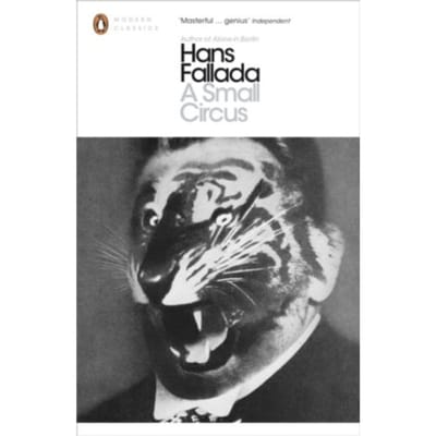 A Small Circus - Penguin Modern Classics - Hans Fallada