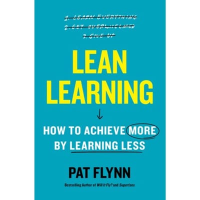Lean Learning - Pat Flynn