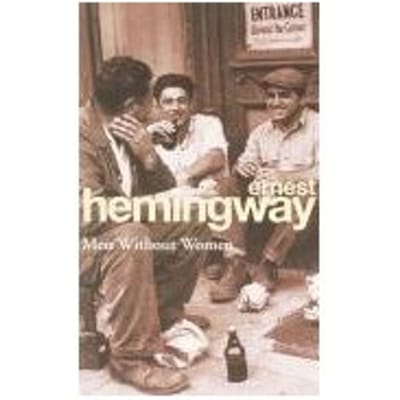 Mannen Zonder Vrouwen door Ernest Hemingway Paperback Boek 9780099909309