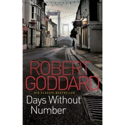 Days Without Number - Robert Goddard