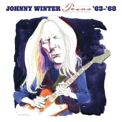 Texas '63-'68 - Johnny Winter
