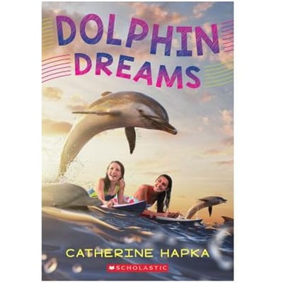Dolphin Dreams - Catherine Hapka