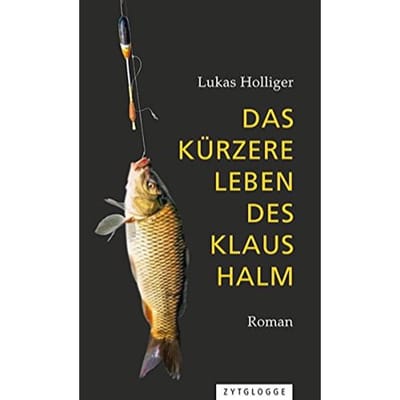 Das kürzere Leben des Klaus Halm - Holliger, Lukas