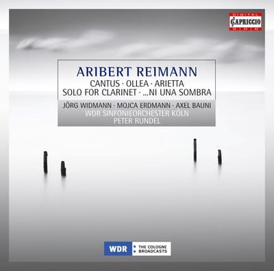 Jörg Widmann, Mojca Erdmann, Axel Bauni, WDR Sinfonieorchester Köln, Peter Rundel - Reimann: Cantus, Ollea, Arietta, Solo for clarinet, ...Ni Una Sombra (CD)