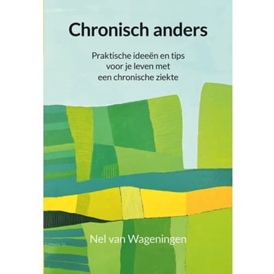 Chronisch Anders - Nel van Wageningen