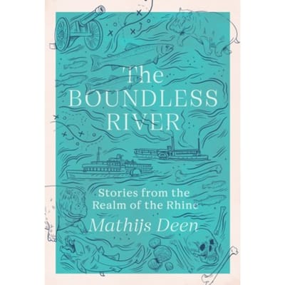 The Boundless River - Mathijs Deen