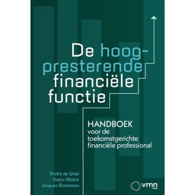 De Hoogpresterende Financiële Functie - André de Waal