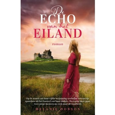 De Echo Van Het Eiland - Melanie Dobson