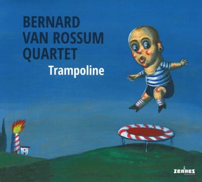 Bernard Van Rossum & Bernard Van Ro - Trampoline (CD)