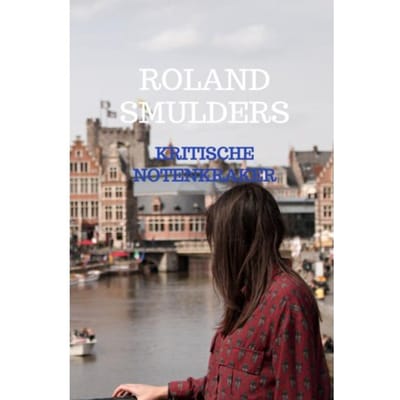 Kritische Notenkraker - Roland Smulders