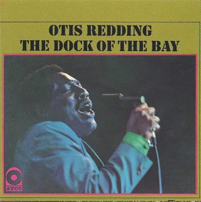 The Dock Of The Bay - Otis Redding