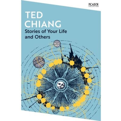 Verhalen over jouw leven en dat van anderen door Ted Chiang Paperback Boek 9781035038596