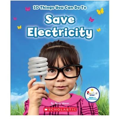 10 Things You Can Do To Save Electricity (Rookie Star: Make A Difference) - Jenny Mason