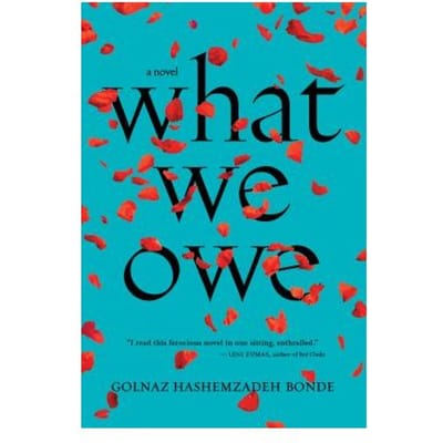 What We Owe - Hashemzadeh Bonde Golnaz Hashemz
