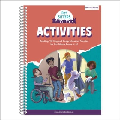 Phonic Books Pet Sitters Activities - Phonic Books Catch-Up Decodable Readers - Phonic Books