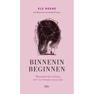 Binnenin Beginnen - Els Heene