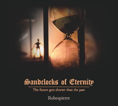 Robespierre - Sandclocks Of Eternity (CD)