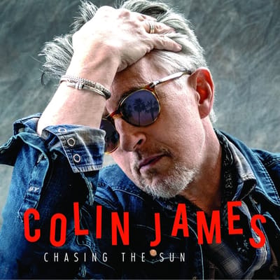 Chasing The Sun - Colin James