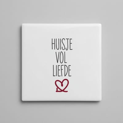 Huisje Vol Liefde Minimalistische Tekst Decoratieve Tegel – Warme Woondecoratie – 15 x 15 cm