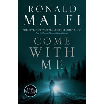 Come With Me - Ronald Malfi