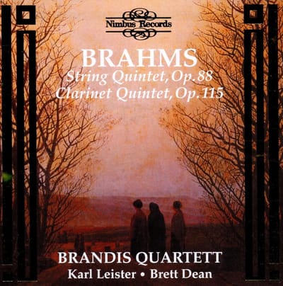 Karl Leister, Brandis Quartet - Brahms: String Quintet, Op. 88 Clarinet Quintet, Op. 115 (CD)
