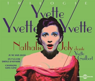 Nathalie Joly - Integrale Nathalie Joly Chante Yvette Guilbert - Y (3 CD)